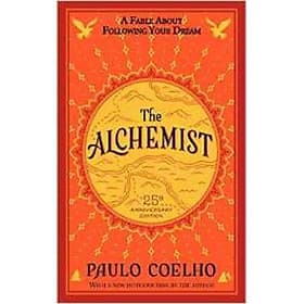 Sách The Alchemist 25th Anniversary: A Fable About Following Your Dream