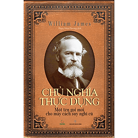 Chủ nghĩa thực dụng - Công ty TNHH Văn Hóa Khai Tâm