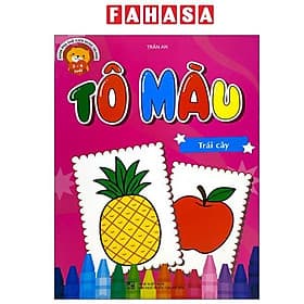 Khám Phá Thế Giới Xung Quanh - Tô Màu Trái Cây - Thế Đức