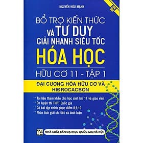 Bổ Trợ Kiến Thức Và Tư Duy Giải Nhanh Siêu Tốc Hóa Học Hữu Cơ Lớp 11 - Tập 1 - Khang Việt Book - Hữu Việt