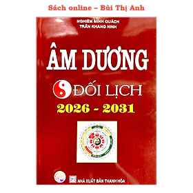 Âm Dương Đối Lịch 2026-2031 Minh Nguyệt - Minh Minh