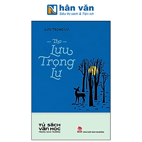 Tủ Sách Văn Học Trong Nhà Trường - Thơ Lưu Trọng Lư - Kim Hyojin