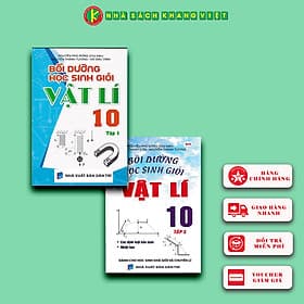 Combo Bồi Dưỡng Học Sinh Giỏi Vật Lí 10 (Tập 1 + Tập 2) - Nha Nha