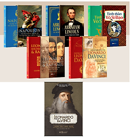 BỘ SÁCH DELUXE BOOKS (BỘ SÁCH SANG TRỌNG) – LEONARDO MICHELANGELO RAPHAEL – ABRAHAM LINCOLN – NAPOLEON – VÕ SĨ ĐẠO. Tặng cuốn Leonardo Da Vinci - Thiên Tài Toàn Năng - Raphael Honigstein