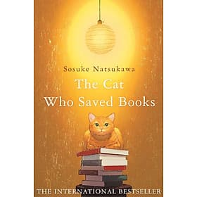 Sách Ngoại Văn - The Cat That Saves Books (Paperback by Natsukawa Sosuke (Author)) - Thương Thương