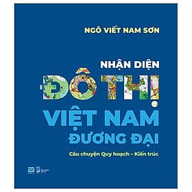 Nhận Diện Đô Thị Việt Nam Đương Đại - Dương Di