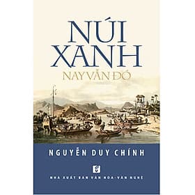 Núi Xanh Nay Vẫn Đó - Văn