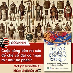 NHỮNG NỀN VĂN MINH BỊ LÃNG QUÊN CỦA THẾ GIỚI CỔ ĐẠI - Owen Rees - Triều Dương dịch – 1980 Books - 