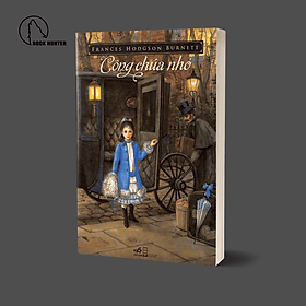 Công chúa nhỏ - Frances Hodgson Burnett - 