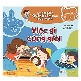Sách Em học cách quản lí cảm xúc của mình - Minh Minh