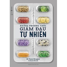 Những Phương Thức Giảm Đau Tự Nhiên - Phương Phương