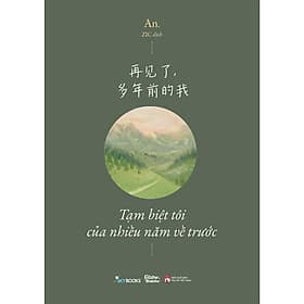 Tạm Biệt Tôi Của Nhiều Năm Về Trước - Song Ngữ - AZ Việt Nam - Nam Việt