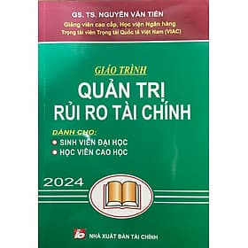Giáo Trình Quản Trị Rủi Ro Tài Chính (GS. TS. Nguyễn Văn Tiến) - TS Barbara De Angelis