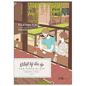 Nhật Ký Ấm Áp - Con Đường Đi Dạo - Di Di