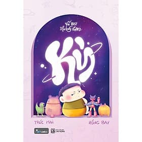 Vũ Trụ Hoảng Loạn - Kỳ - Bản Quyền - Vũ