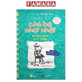 Diary Of A Wimpy Kid - Nhật Ký Chú Bé Nhút Nhát - Tập 18: Out Trình - No Brainer (Song Ngữ Việt-Anh) - Song Giang