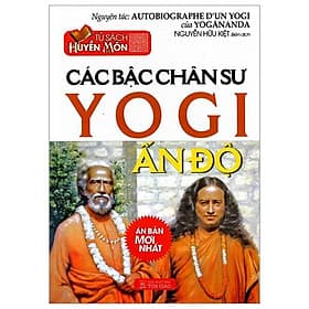Tủ Sách Huyền Môn - Các Bậc Chân Sư Yogi Ấn Độ - Hú