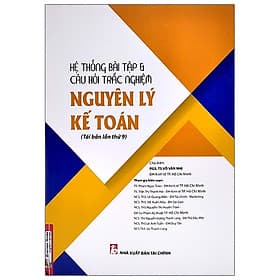 Hệ Thống Bài Tập & Câu Hỏi Trắc Nghiệm Nguyên Lý Kế Toán - Nguyên