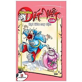 Thần Đồng Đất Việt 116 - Hạt Tiêu Cay Độc - Hạ