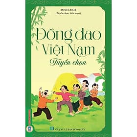 Đồng Dao Việt Nam Tuyển Chọn