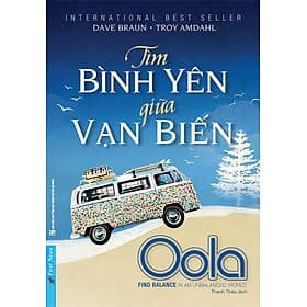 Tìm Bình Yên Giữa Vạn Biến