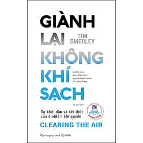 Sách Giành Lại Không Khí Sạch - Sự Khởi Đầu Và Kết Thúc Của Ô Nhiễm Khí Quyển