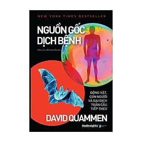 Sách Nguồn gốc dịch bệnh - Động vật, con người và đại dịch toàn cầu tiếp theo - Alphabooks - BẢN QUYỀN - Theo Theobald