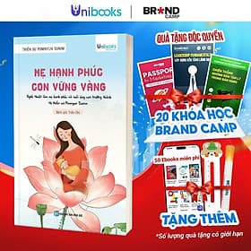 Mẹ Hạnh Phúc, Con Vững Vàng - Unibooks - Hạ