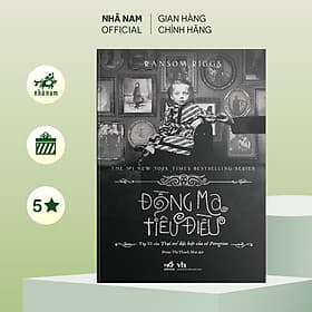 Đồng ma tiêu điều (Tập 6 series Trại trẻ đặc biệt của cô Peregrine) (Nhã Nam Official) - Nhã Nam