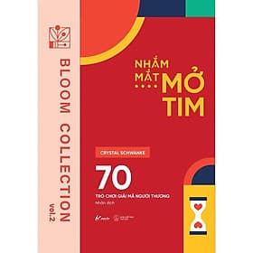 Nhắm Mắt - Mở Tim - 70 Trò Chơi Giải Mã Người Thương - AZ Việt Nam - Việt Thư