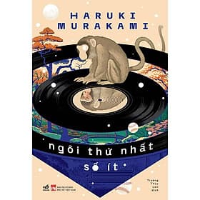 Ngôi thứ nhất số ít (Haruki Murakami) - Nhã Nam Official - Nhã Nam