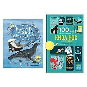 Combo Kiến Thức - Bách Khoa Hấp Dẫn: Sách Tương Tác - Cuốn Sách Khổng Lồ Về Các Loài Động Vật Biển + 100 Bí Ẩn Đáng Kinh Ngạc Về Khoa Học (USBORNE - 100 Things To Know About Science) - Bách Khoa
