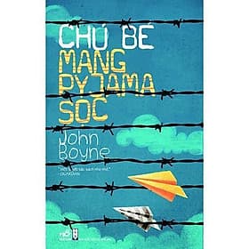 Chú bé mang pyjama sọc - Bản Quyền - Nhã Nam