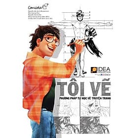 Tôi Vẽ - Phương Pháp Tự Học Vẽ Truyện Tranh - Phương Hà