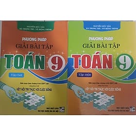 Combo Phương pháp giải bài tập toán 9 tập 1 + 2 (dùng kèm sgk kết nối tri thức với cuộc sống) - HA - Nha Nha