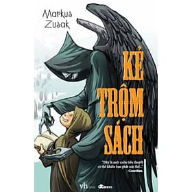 KẺ TRỘM SÁCH - Markus Zusak - Cao Xuân Việt Khương - 