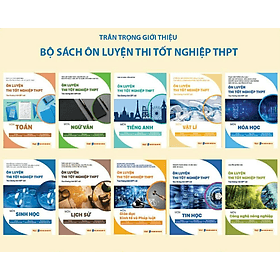Sách - Ôn Luyện Thi Tốt Nghiệp THPT Các Môn (Theo Chương Trình GDPT Mới) - VETT - An Thi