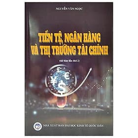 Tiền Tệ Ngân Hàng Và Thị Trường Tài Chính - HAN