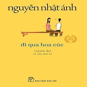 Đi Qua Hoa Cúc (Khổ nhỏ) - NXB Trẻ - Hoa Cúc