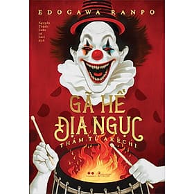 Sách Gã Hề Địa Ngục - Thám Tử Akechi - VIVABOOKS