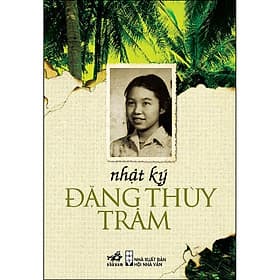 Sách Nhật ký Đặng Thùy Trâm - Đặng Thùy Trâm