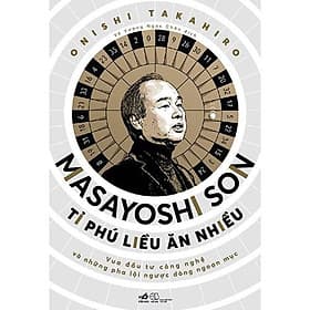 Sách Masayoshi Son - Tỉ phú liều ăn nhiều - Nhã Nam - BẢN QUYỀN - 