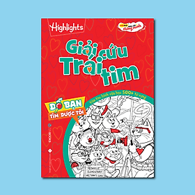 Đố Bạn Tìm Được Tôi – Giải Cứu Trái Tim - Saigon Books