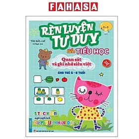 Rèn Luyện Tư Duy Tiền Tiểu Học - Quan Sát Và Ghi Nhớ Siêu Việt - Cho Trẻ 5-6 Tuổi - Minh Minh
