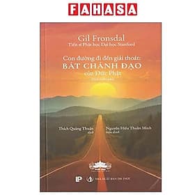 Con Đường Đi Đến Giải Thoát - Bát Chánh Đạo Của Đức Phật - Chà