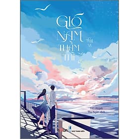 Sách Gió Nam Thầm Thì - Gió