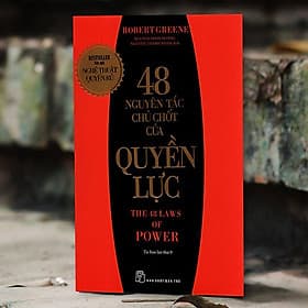 48 Nguyên Tắc Chủ Chốt Của Quyền Lực - Nguyên