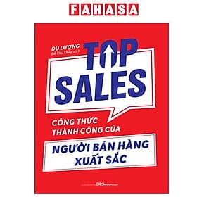 Top Sales - Công Thức Thành Công Của Người Bán Hàng Xuất Sắc - Thanh Thanh