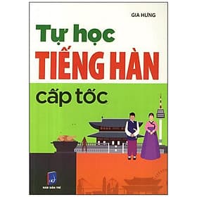 Sách Tự Học Tiếng Hàn Cấp Tốc - Việt Hà