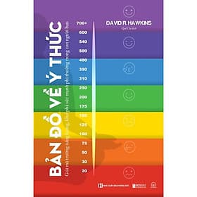 Bản Đồ Về Ý Thức - Giải Mã Trường Năng Lượng Khai Phá Sức Mạnh Phi Thường Trong Con Người Bạn